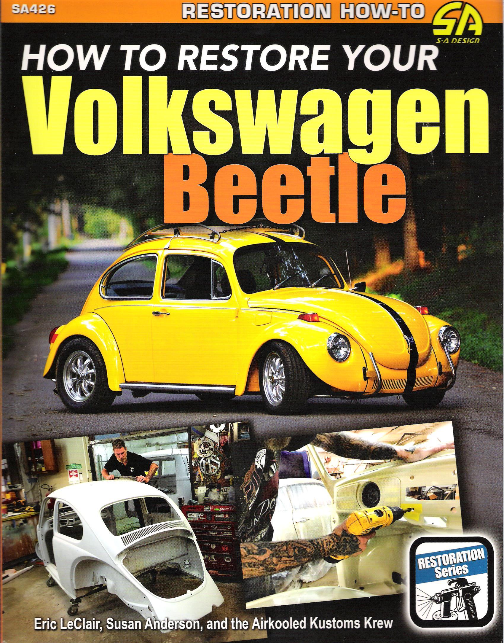 How to Restore Your Volkswagen Beetle